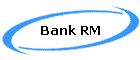 Bank RM